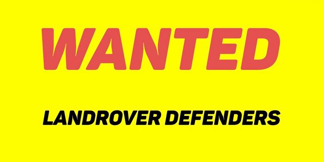 WANTED LANDROVER DEFENDERS  MODELS